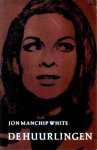 White, Jon Manchip - De huurlingen