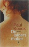 Paul Koeck - De jaloersmaker