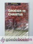 Packer, J.I. - Groeien in Christus