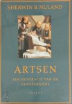 Sherwin B. Nuland, Piet Verhagen - Artsen Een biografie van de geneeskunde