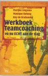 M. Lingsma - Werkboek teamcoaching M. Lingsma - Werkboek teamcoaching