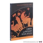 Joyal, Mark / McDougall, Iain / Yardley, J.?C. - Greek and Roman Education?: A Sourcebook