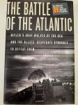 Williams, Andrew - The Battle of the Atlantic