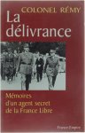 Collectief - La Délivrance - Mémoires d'un agent secret de la France libre, tome 3