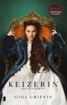 Gigi Griffis - Keizerin (Die Kaiserin)