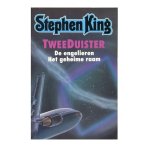 Stephen King. - Tweeduister - De Engelieren & Het geheime raam