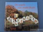 Roger Arnhem. - De vogels van André Buzin. [Met de 24 bijbehorende postfrisse postzegels.]