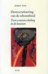Jozef. Vos - Democratisering van de schoonheid