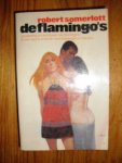 Somerlott, Robert - De Flamingo's