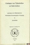 JEEKEL, C. (voorwoord) - Catalogus van Tijdschriften en Serie-werken aanwezig in de Bibliotheek der Nederlandse Entomologische Vereniging te Amsterdam. Bijgewerkt tot september 1971