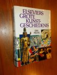 PISCHEL, GINA, - Elseviers grote kunstgeschiedenis.