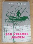 Hulst, W.G. van de - ZO'N VREEMDE JONGEN