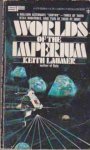 Laumer, Keith - Imperium 1: Worlds of the Imperium