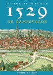 Hendrik Duron 287194 - 1529 De damesvrede