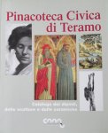  - Pinacoteca Civica di Teramo: Catalogo dei dipinti, delle sculture e delle ceramiche