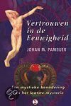 J. Pameijer - Vertrouwen In De Eeuwigheid