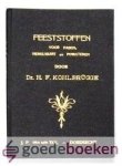 Kohlbrugge, Dr. H.F. - Feeststoffen --- Voor Pasen, Hemelvaart en Pinksteren