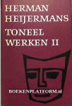 Heijermans, Herman - Herman Heijermans Toneelwerken II