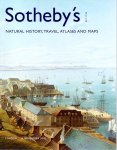 SOTHEBY'S - Natural History, Travel, Atlases and Maps