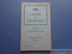N/A. - Ford Motor Company Belgium - Manuel de reparation. Anglia - Prefect - Camionettes Fordson.