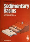 Gerhard Einsele - Sedimentary Basins Evolution, Facies, and Sediment Budget