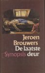 Brouwers, Jeroen - De laatste deur. Essays over zelfmoord in de Nederlandstalige letteren