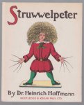 Heinrich Hoffmann - The English Struwelpeter.(reprint)