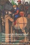 Pyle, Howard - Otto met de Zilveren Hand. Een jeugdboek over de donkere middeleeuwen