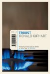Ronald Giphart, R. Giphart - Troost