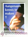 Noordzij, Jan - Aangenaam kennis te maken !! --- Een andere kijk op vijf bijbelse personen: Simson, de jonge Samuel, Maria de moeder van Jezus, Andreas en De ... Thomas