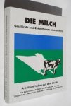 Ziessow, K.- H. ( Hrg. ) Ottenjann - Die Milch. Geschichte und Zukunft eines Lebensmittels. ( Arbeit und Leben auf dem Lande)