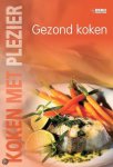  - Koken met plezier / Gezond koken / Koken met plezier