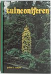 Lampe, Guido F - Tuinconiferen Aankoop beplanting en verzorging ruim 100 soorten voor de Nederlandse tuin.