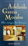 Morales, Adelaida García - Het zwijgen der Sirenen
