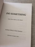 Zolezzi, Anthony - Do Something / Leave Your Mark on the World