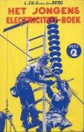 Berg, L.Ch.G. van den - Het jongens electriciteitsboek. Deel 2