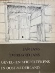 Jan Jans, Dr. Everhard Jans - Gevel en stiepeltekens in oost-nederland