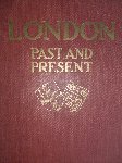 Salaman, C .Malcolm / Charles Holme - London,   past and Present