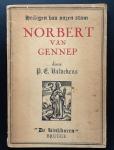 P. Dr.  E. Valvekens, - Norbert van Gennep. ( serie: Heiligen van onzen stam )