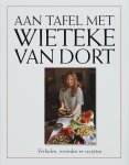 Wieteke van Dort - Aan Tafel Met Wieteke Van Dort