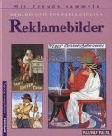 Ciolina, Erhard - Mit Freude sammeln: Reklamebilder