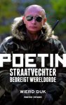 Wierd Duk 94241 - Poetin straatvechter bedreigt wereldorde