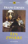 Coenen, Frans - Een zwakke (Ex.1)
