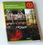 Verhaar, Jan - Projectmanagement 1. Een professionele aanpak van evenementen