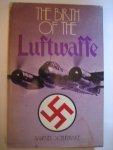 H Schliephake - The Birth of the Luftwaffe