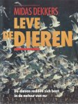 dekkers, midas - leve de dieren, de dieren redden zich best in de natuur van nu