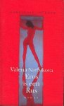 Narbikova, Valeria. - Eros is een Rus