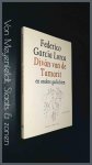 Lorca, Federico Garcia - Divan van de Tamarit en andere gedichten Lorca, Federico Garcia - Divan van de Tamarit en andere gedichten
