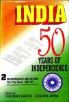 Verinder Grover & Ranjana Arora (editors) - India: 50 years of Independence - 1947-1997 (3 volumes)