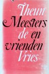 Vries, Th. de - Meesters en vrienden